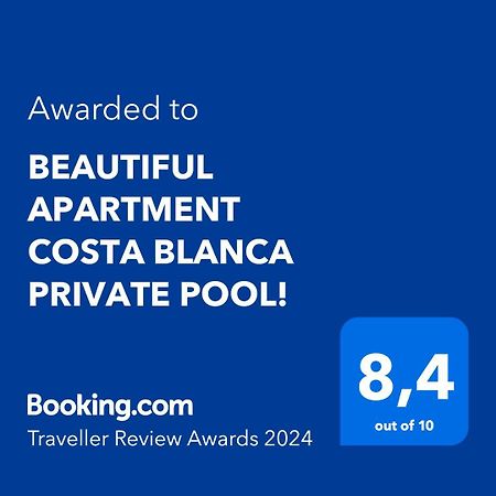 Beautiful Apartment Costa Blanca Private Pool! Олива Экстерьер фото